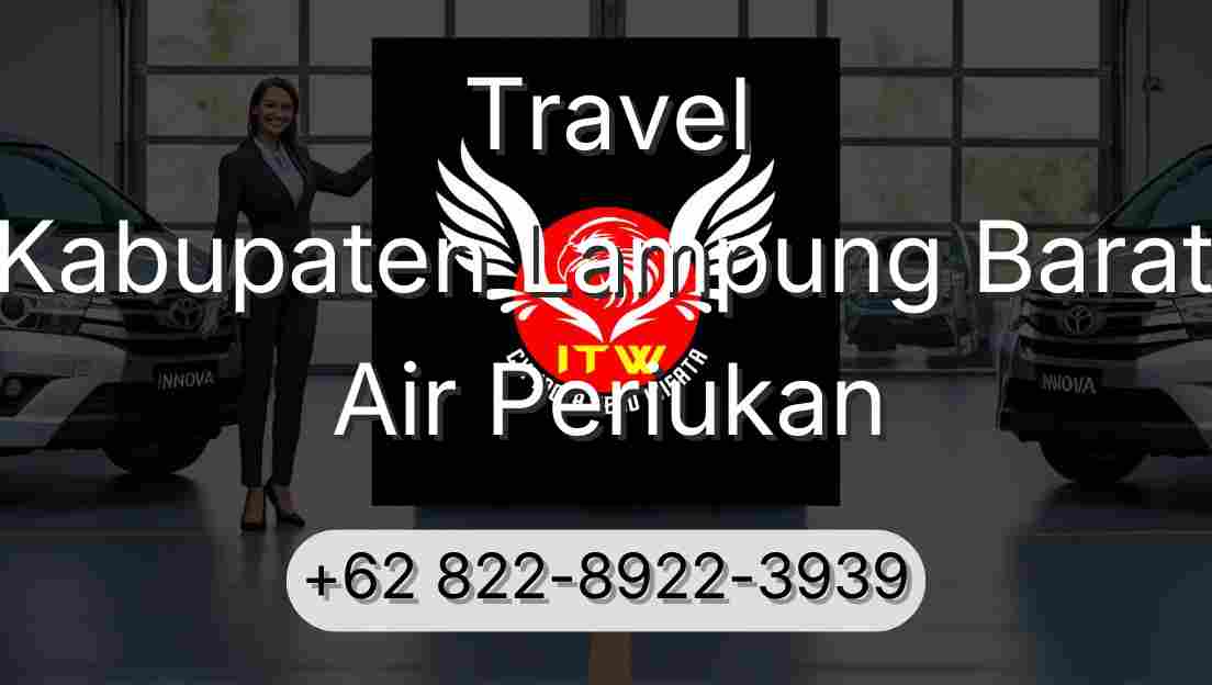 Travel Kabupaten Lampung Barat Air Periukan