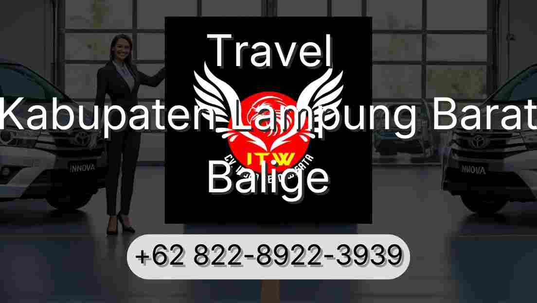 Travel Kabupaten Lampung Barat Balige