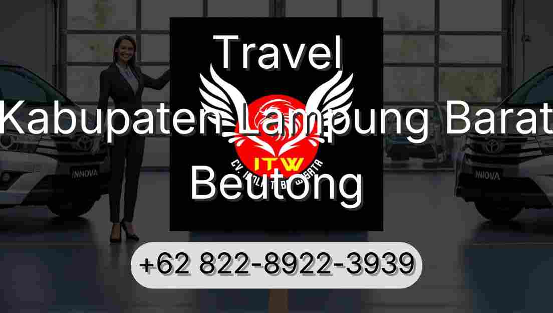 Travel Kabupaten Lampung Barat Beutong