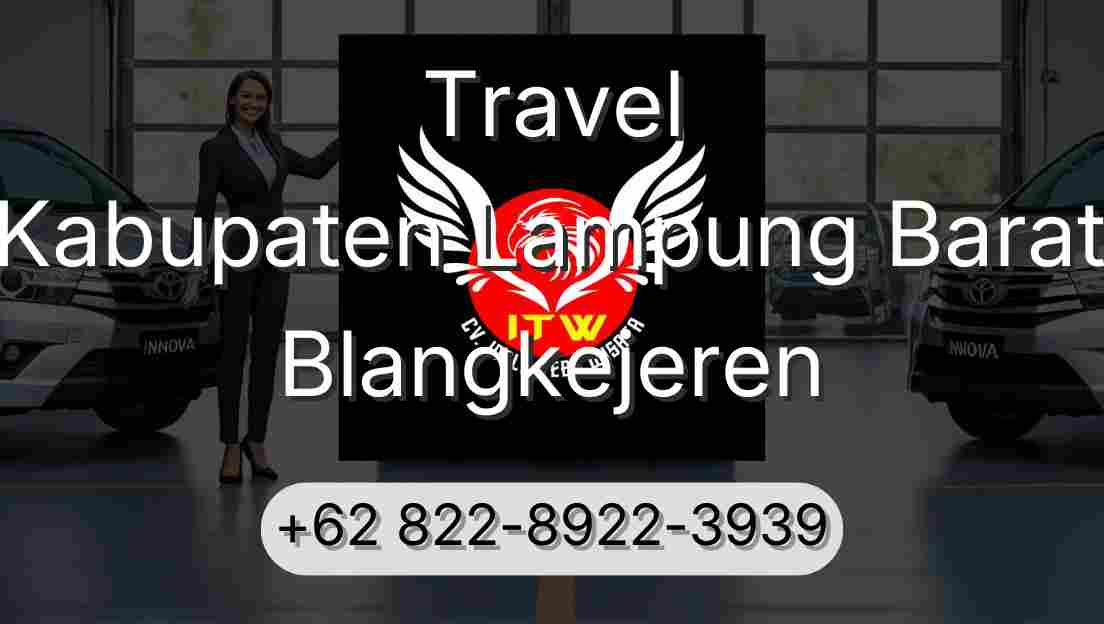 Travel Kabupaten Lampung Barat Blangkejeren