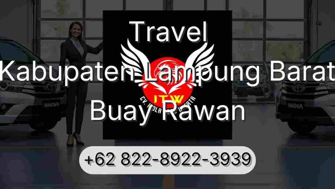 Travel Kabupaten Lampung Barat Buay Rawan