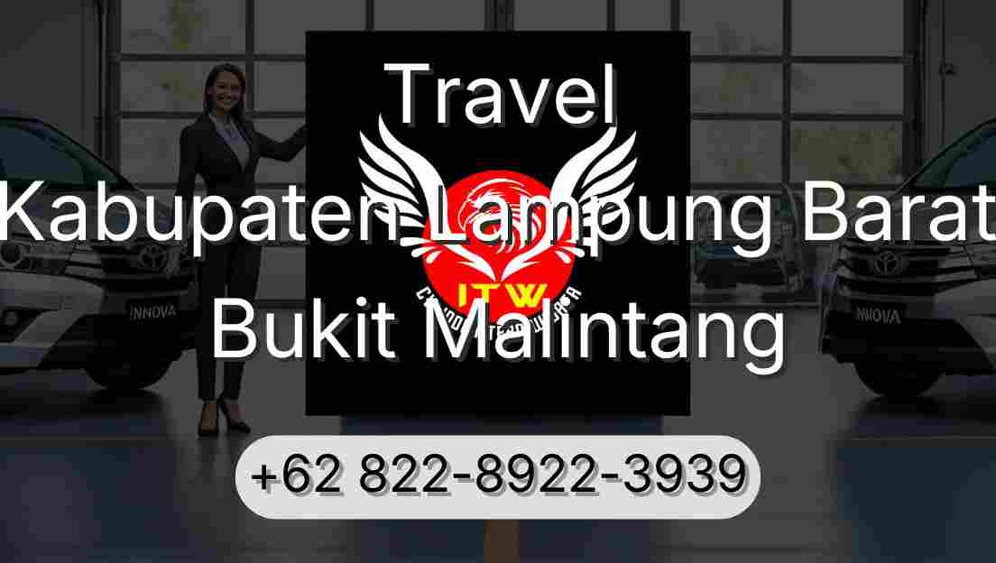 Travel Kabupaten Lampung Barat Bukit Malintang