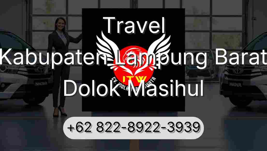 Travel Kabupaten Lampung Barat Dolok Masihul