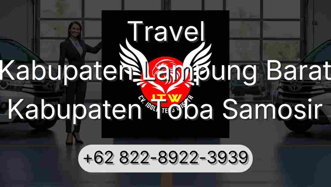 Travel Kabupaten Lampung Barat Kabupaten Toba Samosir