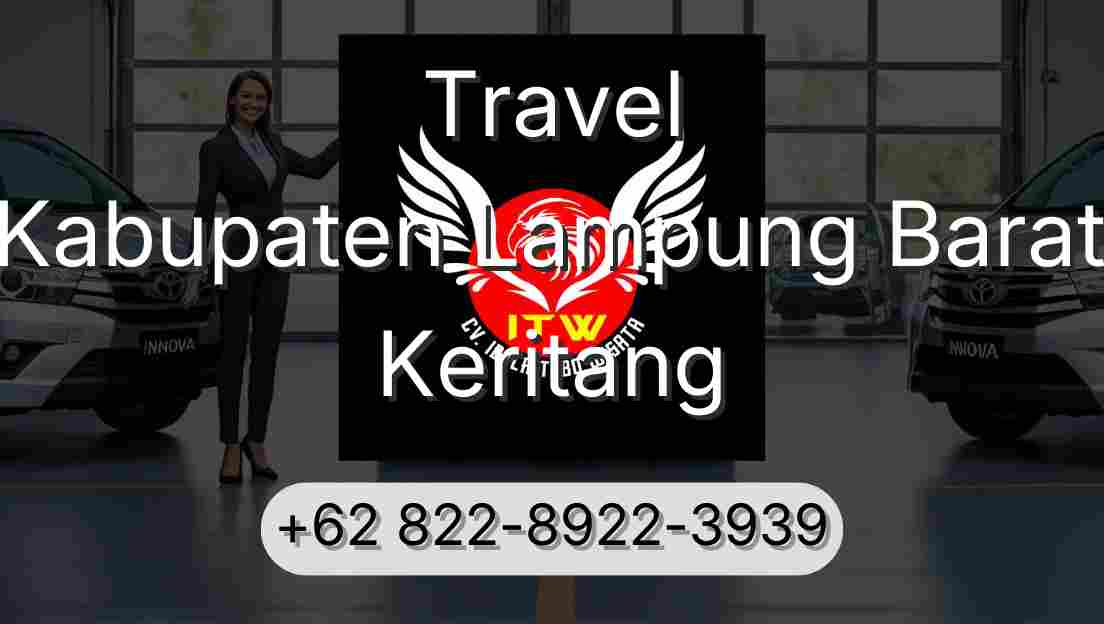 Travel Kabupaten Lampung Barat Keritang