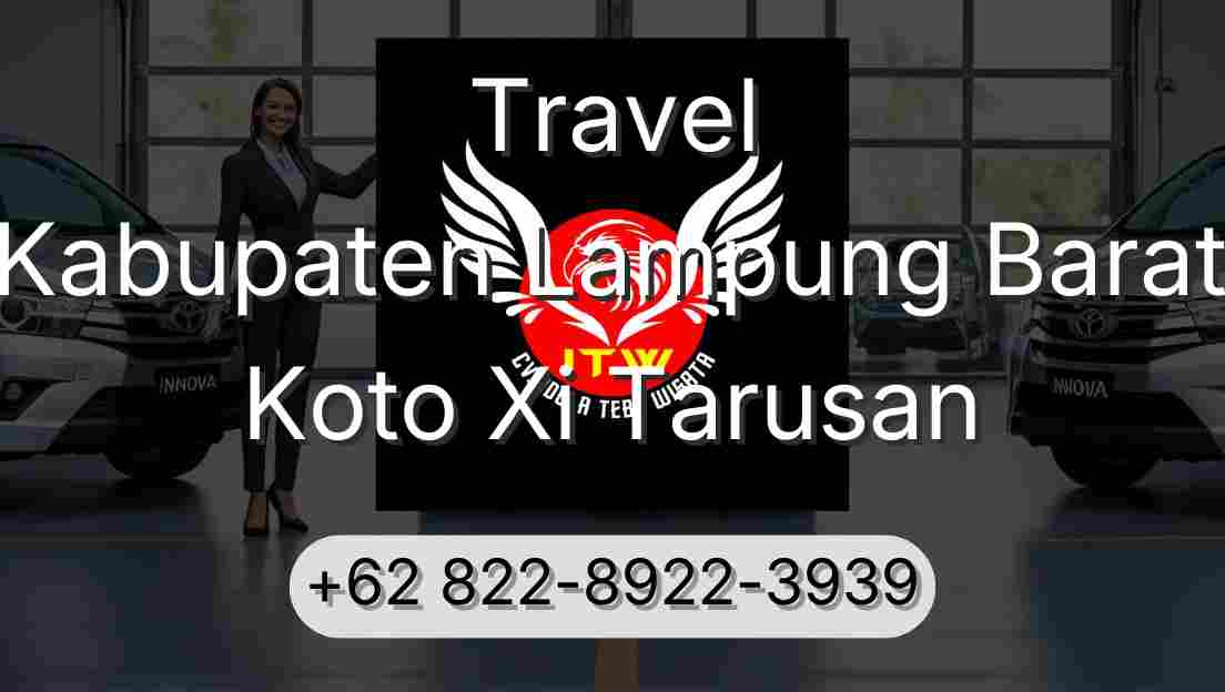 Travel Kabupaten Lampung Barat Koto Xi Tarusan