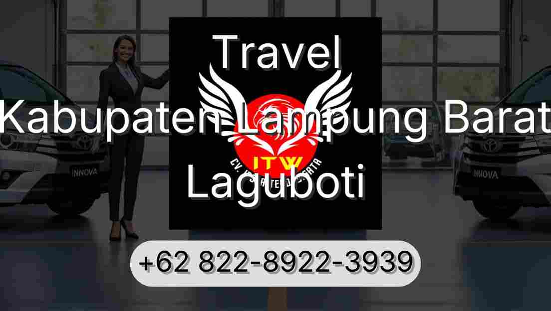 Travel Kabupaten Lampung Barat Laguboti