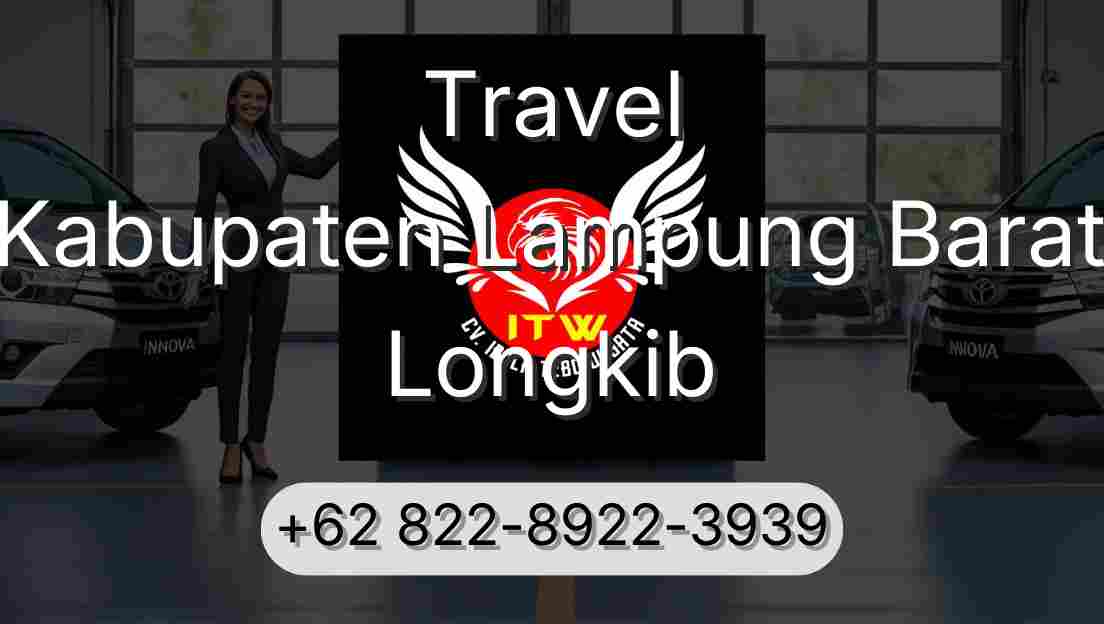 Travel Kabupaten Lampung Barat Longkib