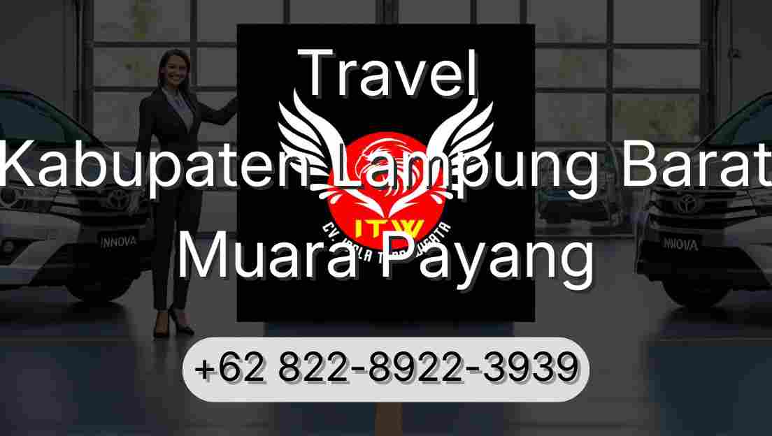 Travel Kabupaten Lampung Barat Muara Payang