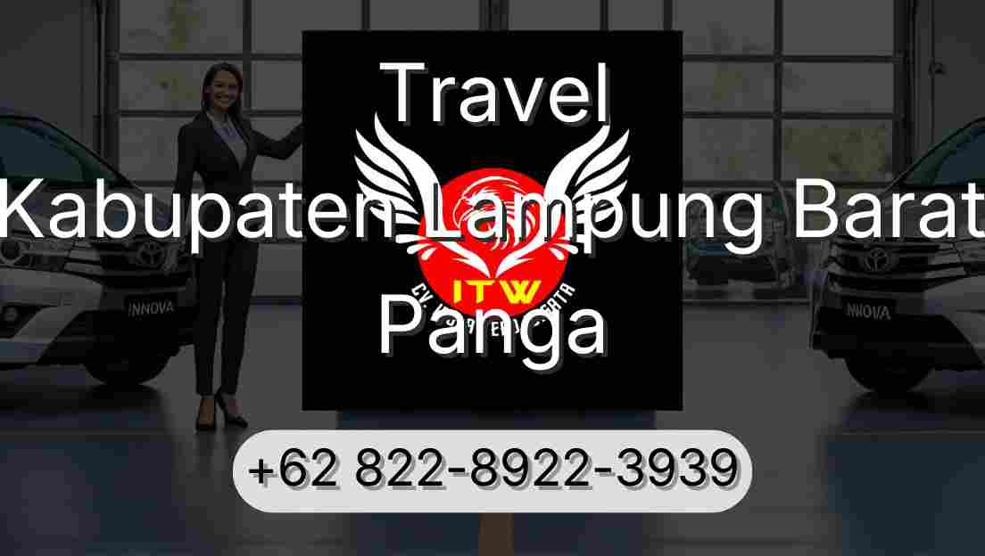 Travel Kabupaten Lampung Barat Panga