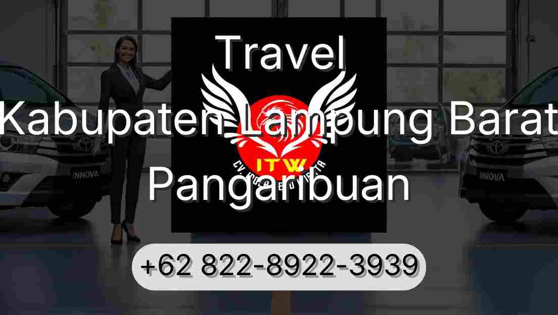 Travel Kabupaten Lampung Barat Pangaribuan