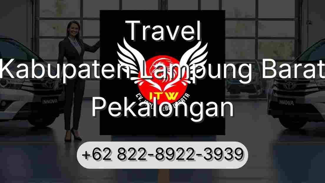 Travel Kabupaten Lampung Barat Pekalongan