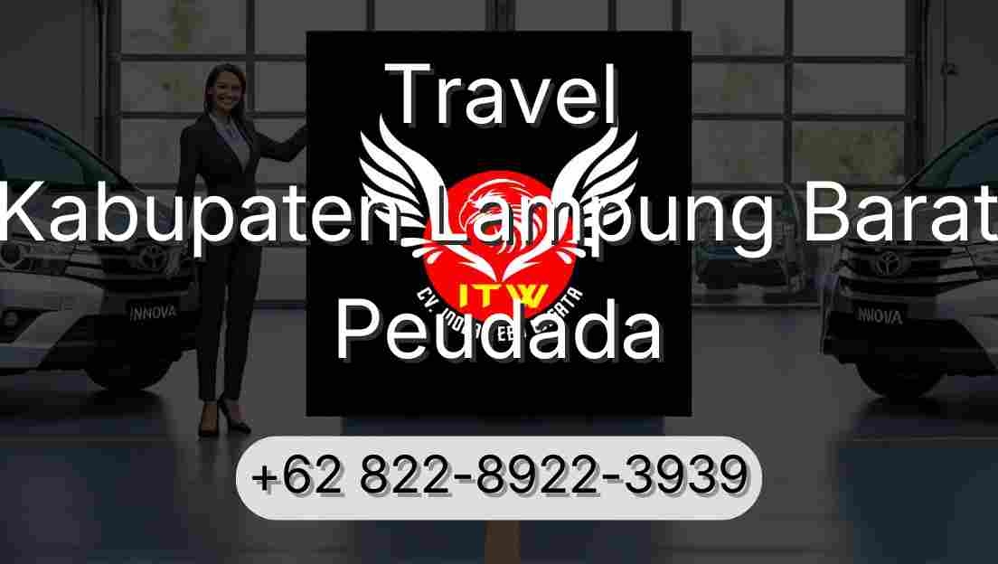 Travel Kabupaten Lampung Barat Peudada