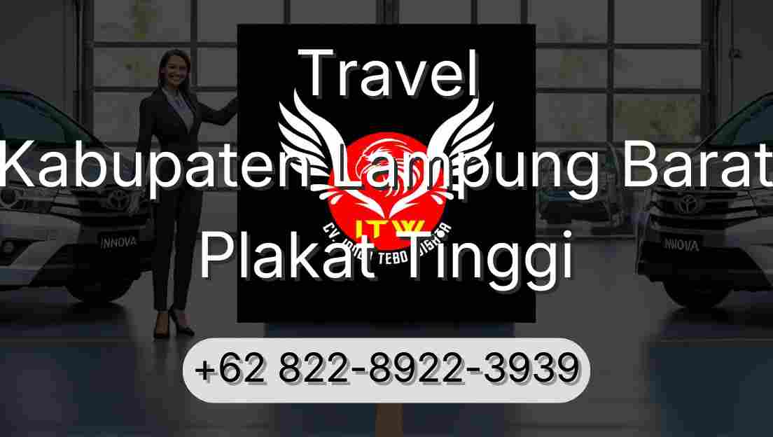 Travel Kabupaten Lampung Barat Plakat Tinggi