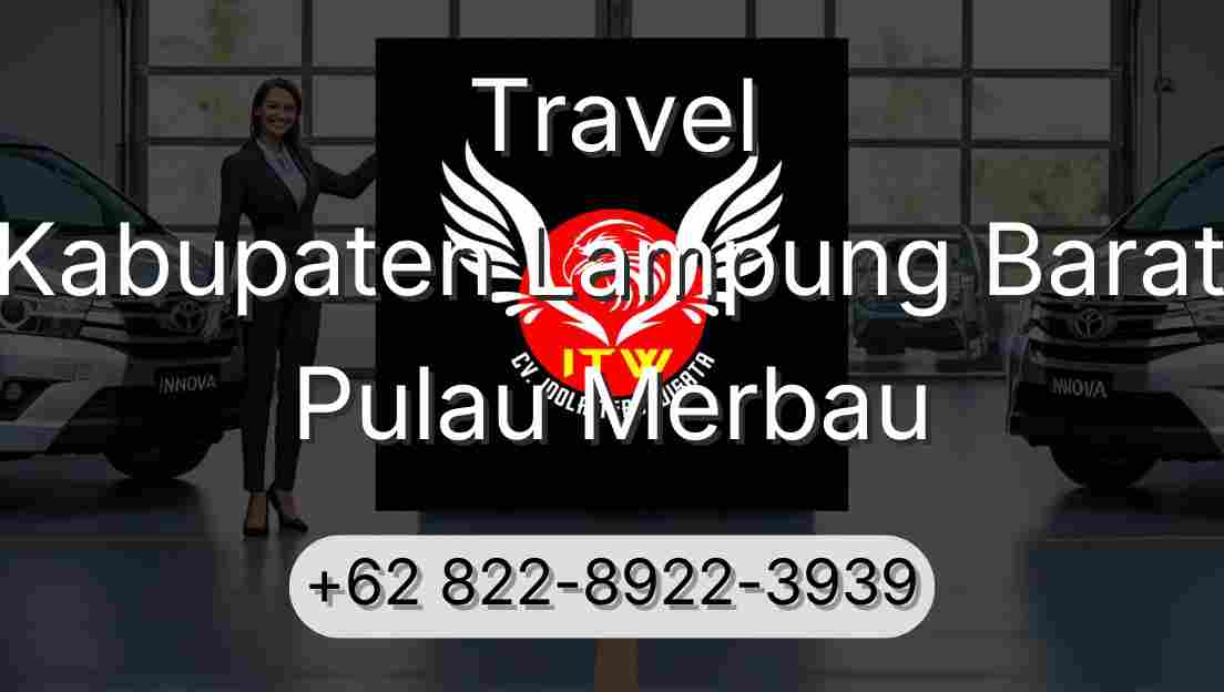 Travel Kabupaten Lampung Barat Pulau Merbau