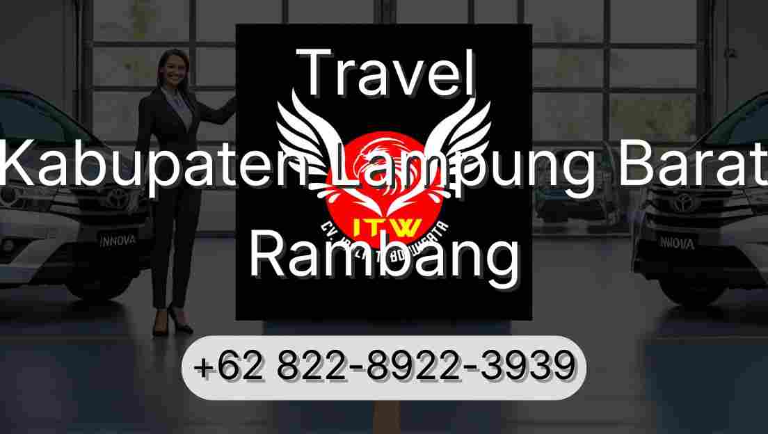 Travel Kabupaten Lampung Barat Rambang