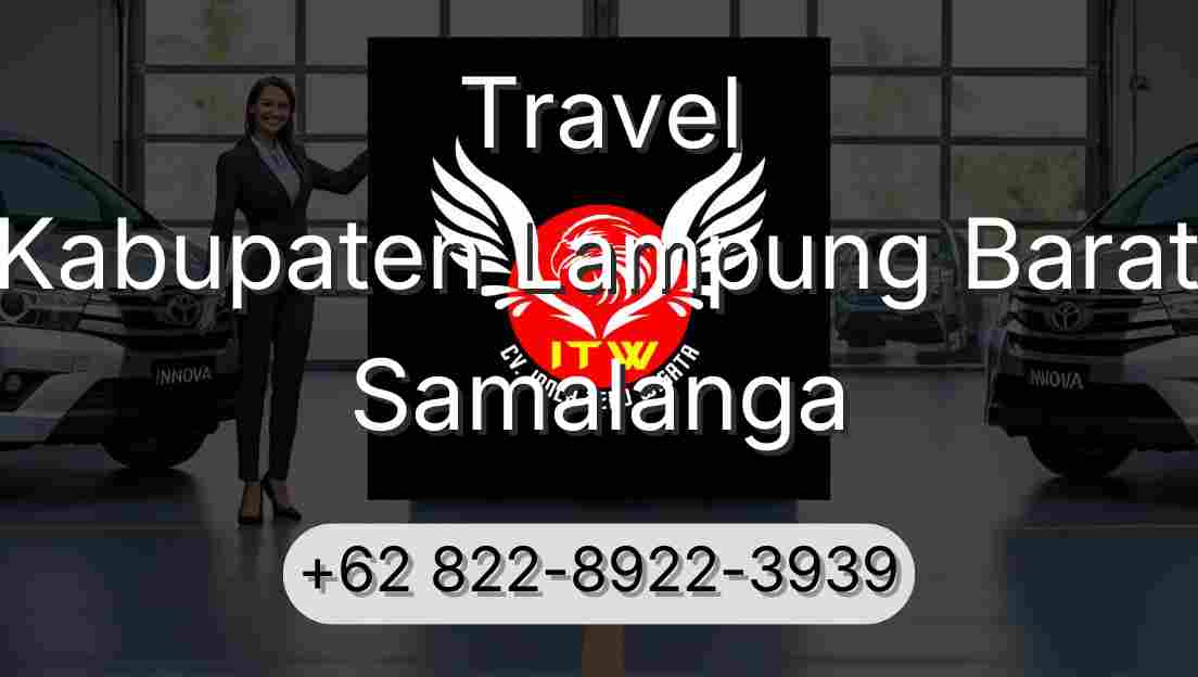 Travel Kabupaten Lampung Barat Samalanga