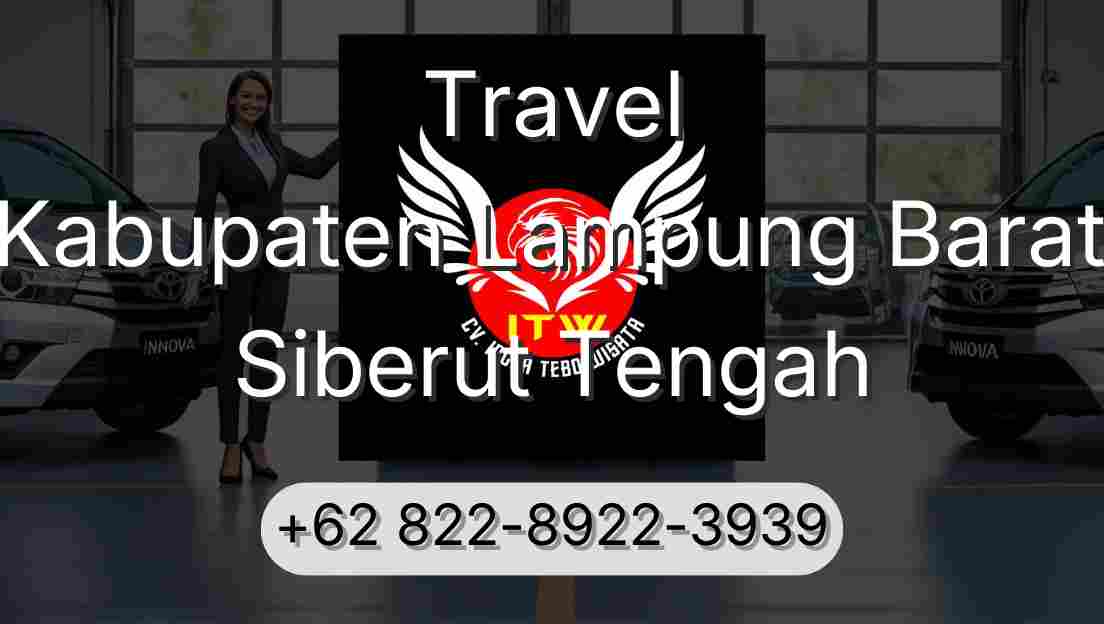 Travel Kabupaten Lampung Barat Siberut Tengah