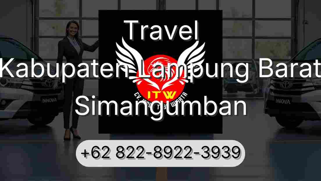 Travel Kabupaten Lampung Barat Simangumban