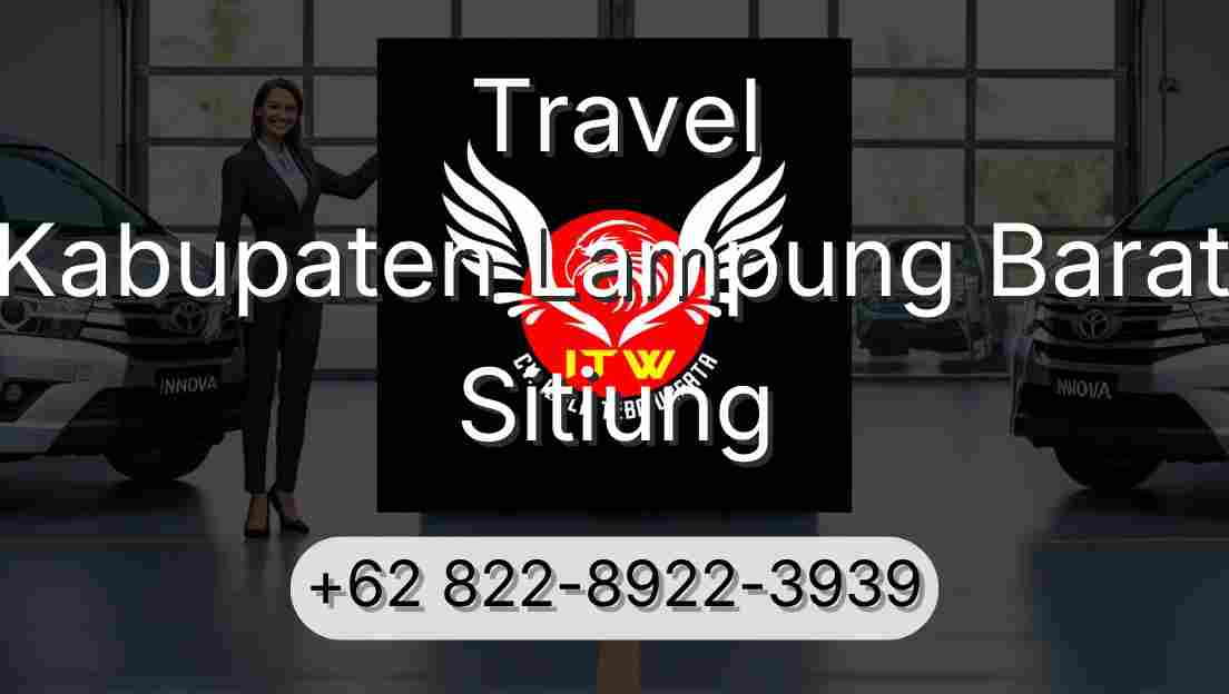 Travel Kabupaten Lampung Barat Sitiung