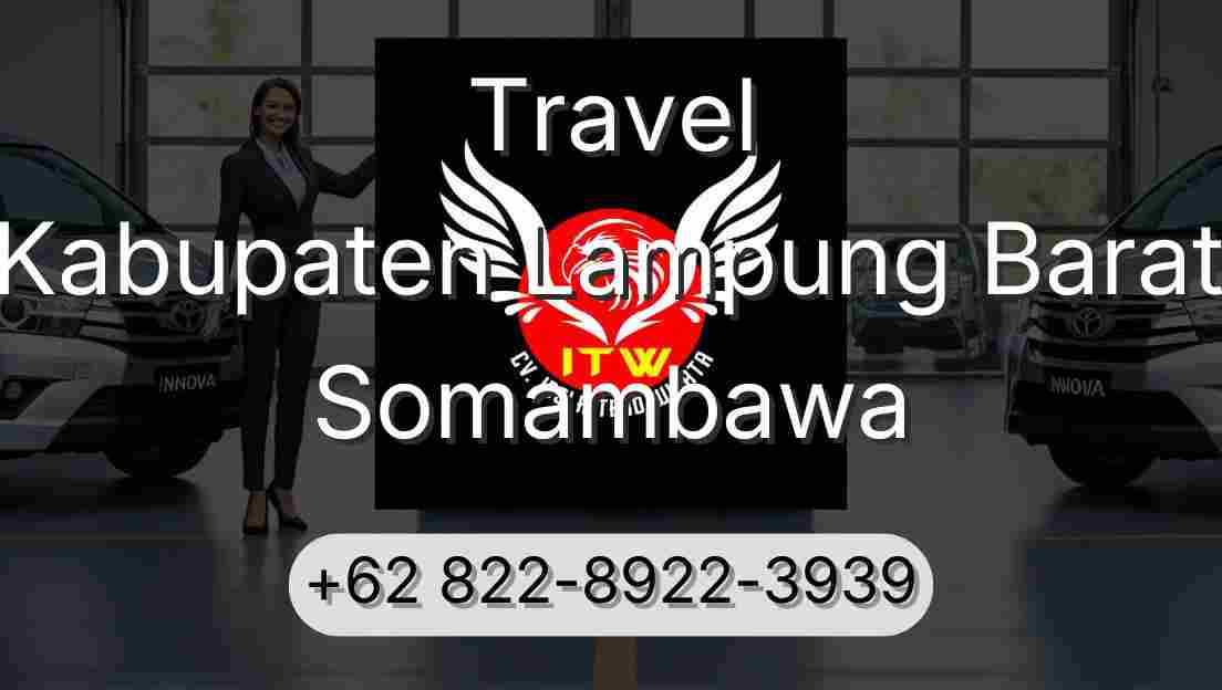 Travel Kabupaten Lampung Barat Somambawa