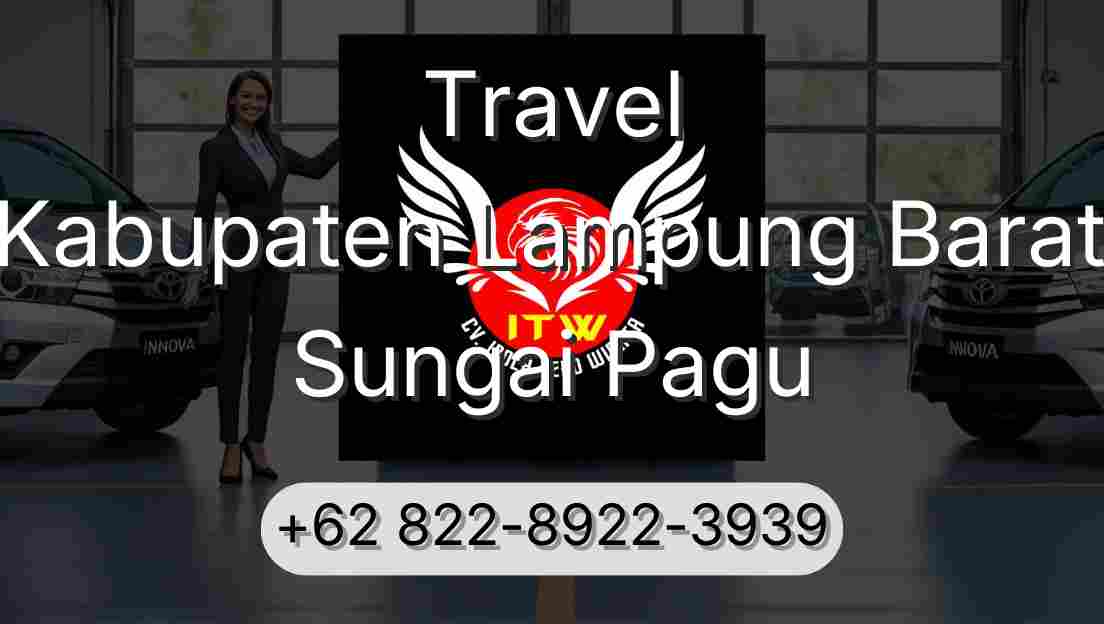 Travel Kabupaten Lampung Barat Sungai Pagu