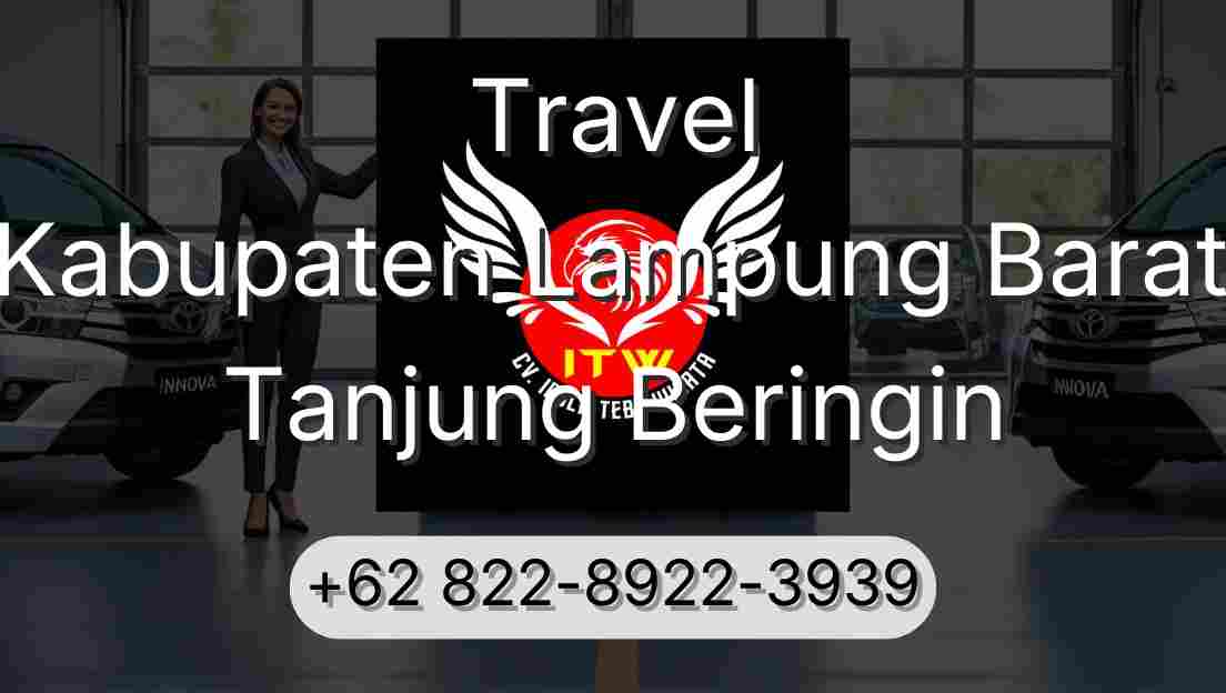 Travel Kabupaten Lampung Barat Tanjung Beringin