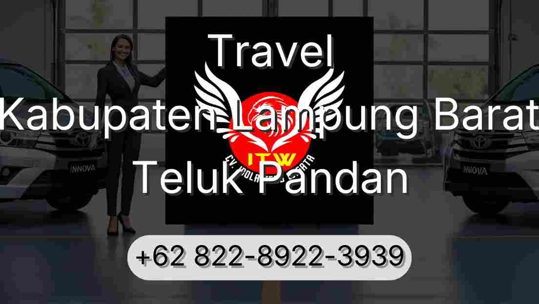 Travel Kabupaten Lampung Barat Teluk Pandan