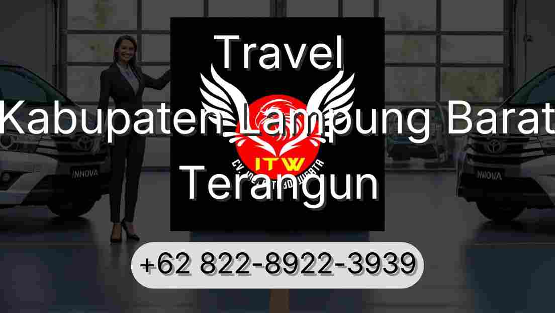Travel Kabupaten Lampung Barat Terangun