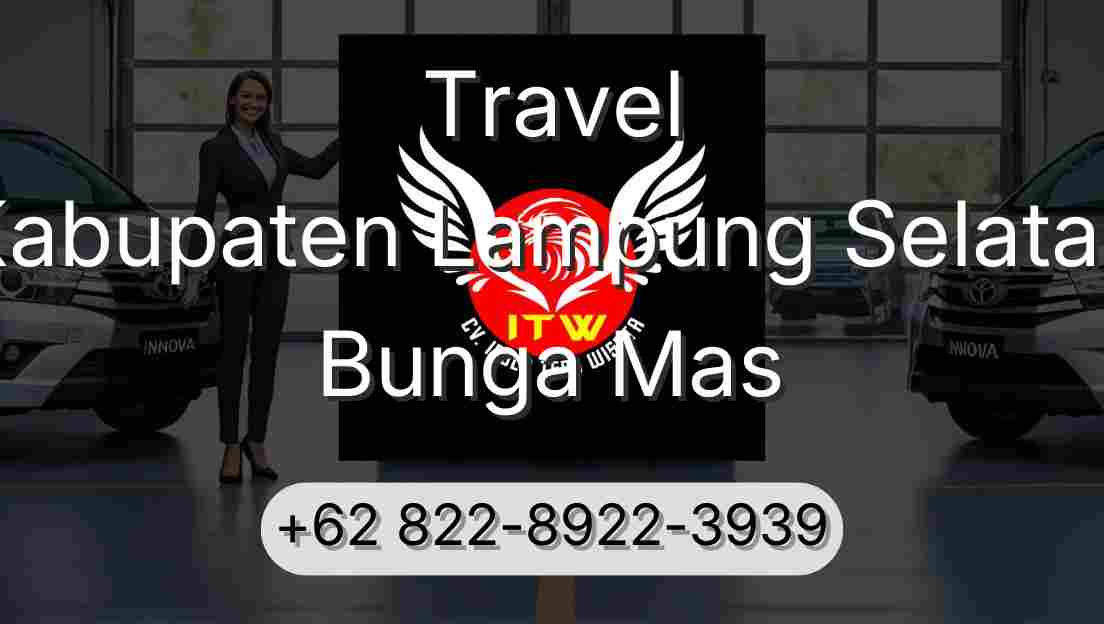 Travel Kabupaten Lampung Selatan Bunga Mas