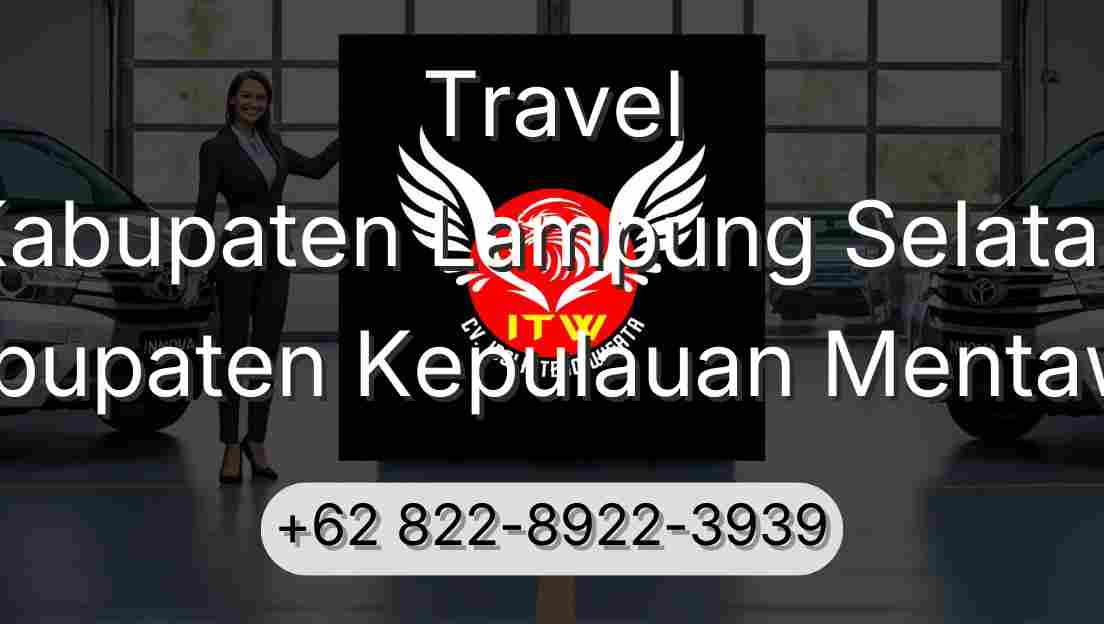 Travel Kabupaten Lampung Selatan Kabupaten Kepulauan Mentawai