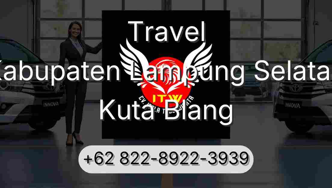 Travel Kabupaten Lampung Selatan Kuta Blang