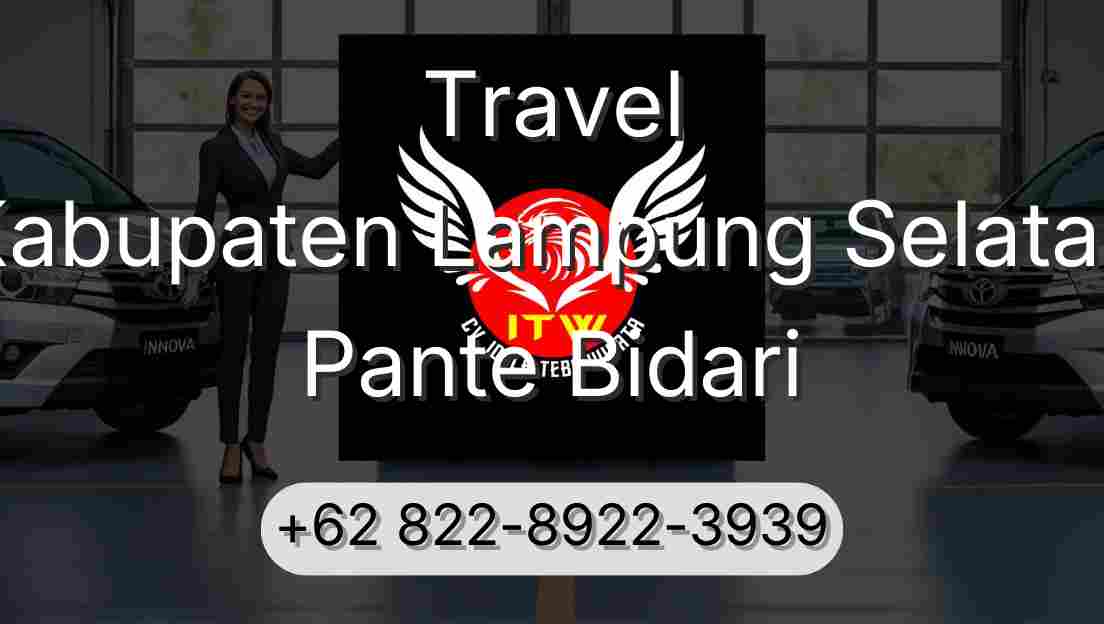 Travel Kabupaten Lampung Selatan Pante Bidari