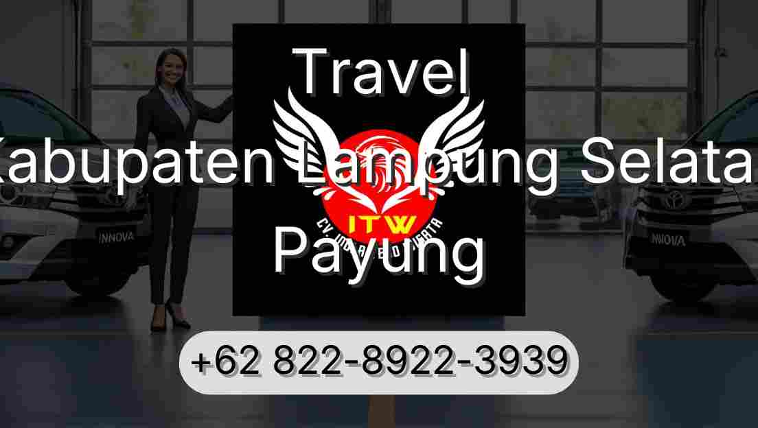 Travel Kabupaten Lampung Selatan Payung