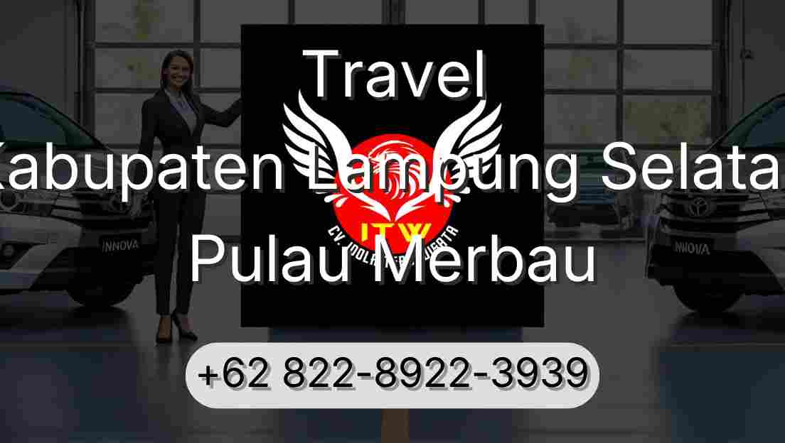 Travel Kabupaten Lampung Selatan Pulau Merbau