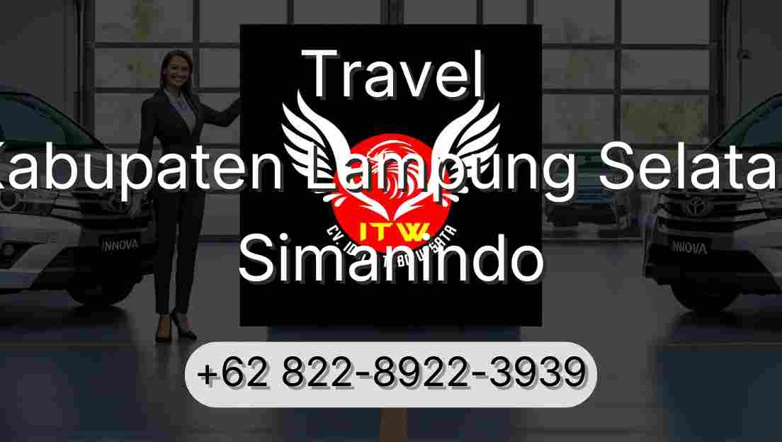 Travel Kabupaten Lampung Selatan Simanindo