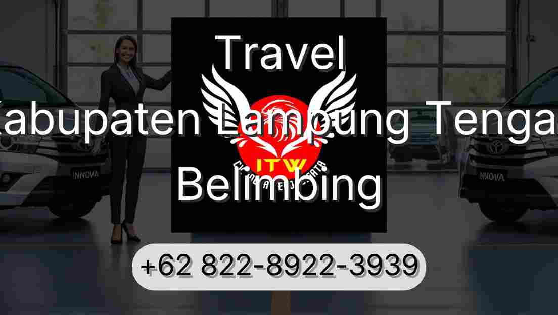 Travel Kabupaten Lampung Tengah Belimbing