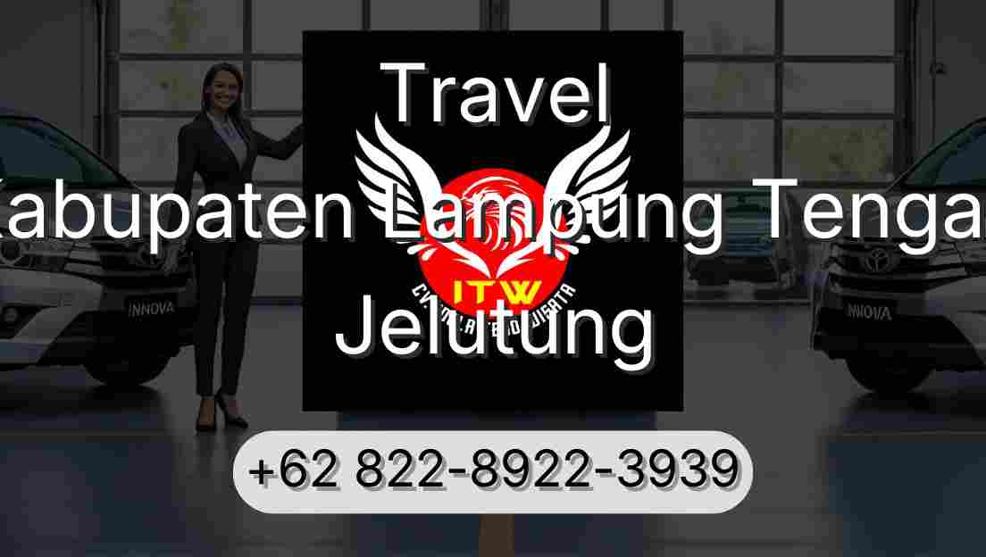 Travel Kabupaten Lampung Tengah Jelutung