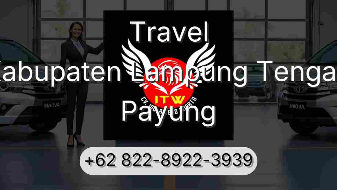 Travel Kabupaten Lampung Tengah Payung
