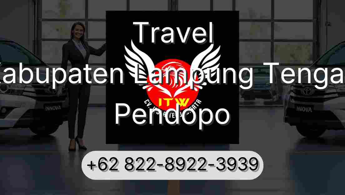 Travel Kabupaten Lampung Tengah Pendopo