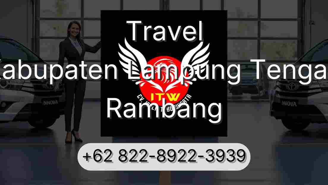 Travel Kabupaten Lampung Tengah Rambang