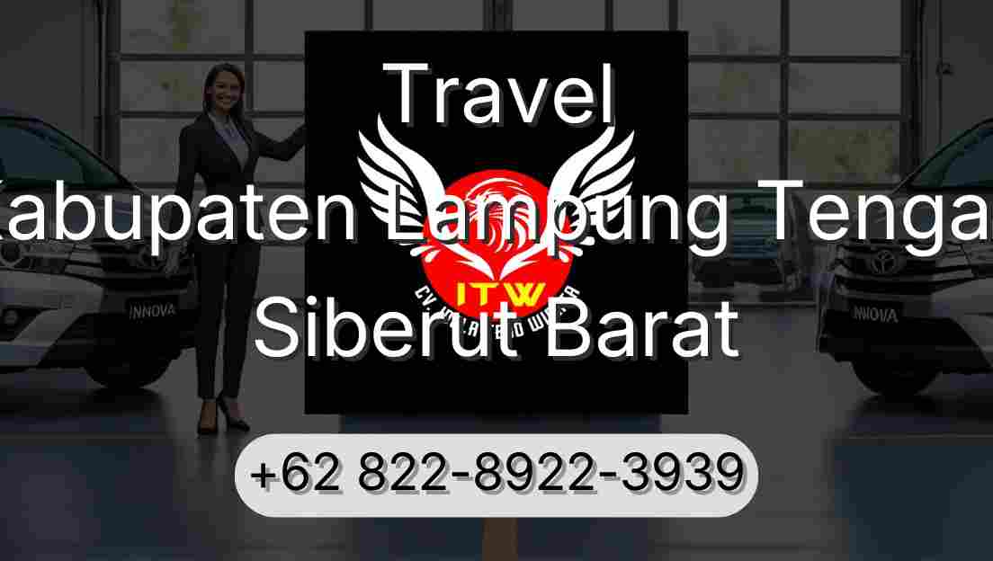 Travel Kabupaten Lampung Tengah Siberut Barat