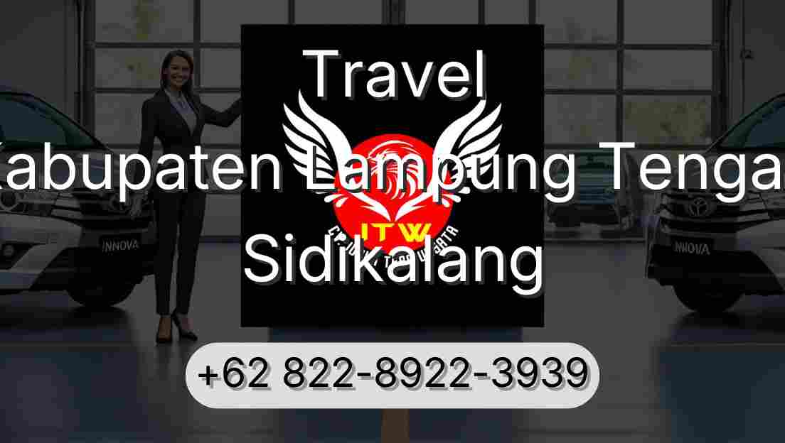 Travel Kabupaten Lampung Tengah Sidikalang