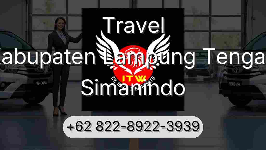 Travel Kabupaten Lampung Tengah Simanindo