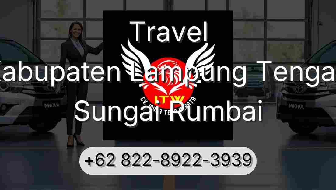 Travel Kabupaten Lampung Tengah Sungai Rumbai