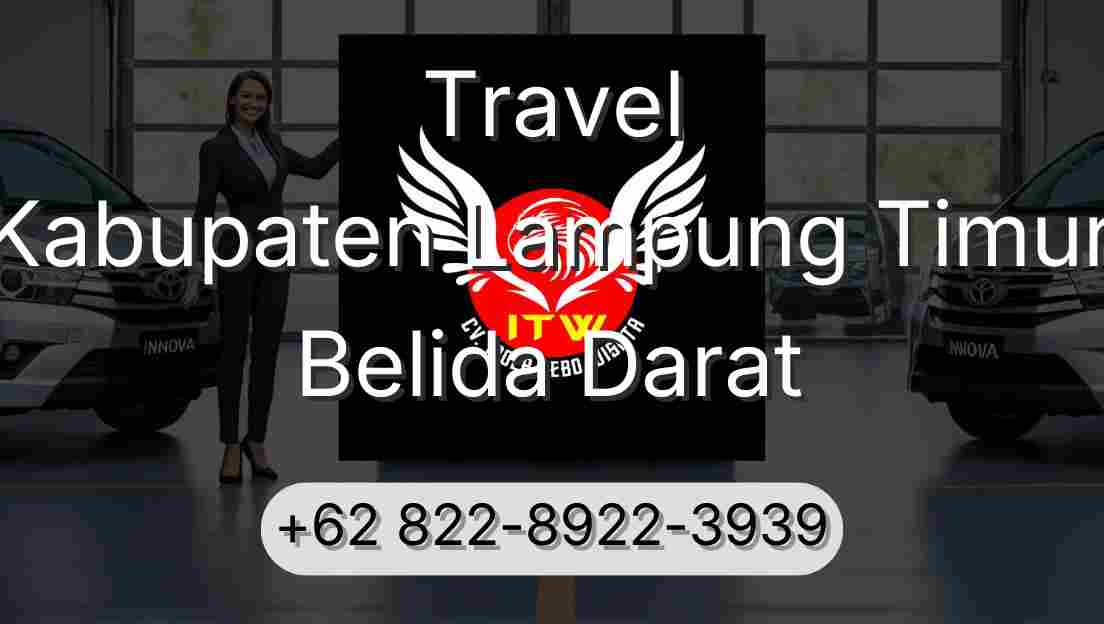 Travel Kabupaten Lampung Timur Belida Darat
