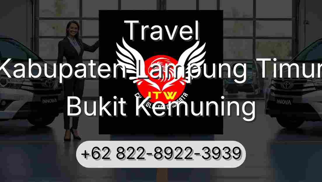 Travel Kabupaten Lampung Timur Bukit Kemuning