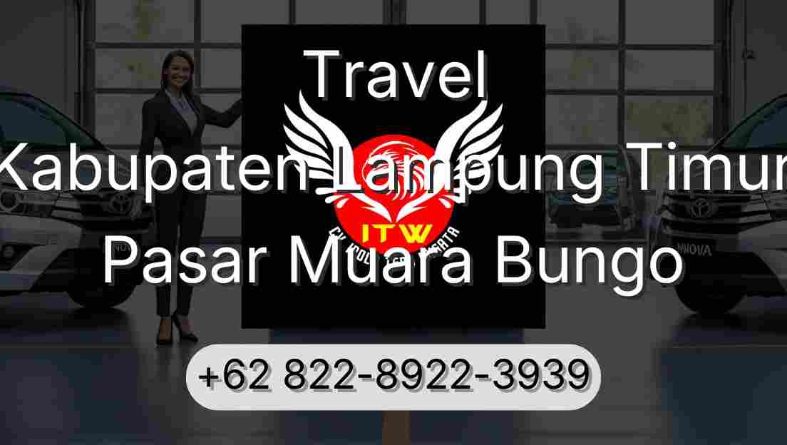 Travel Kabupaten Lampung Timur Pasar Muara Bungo