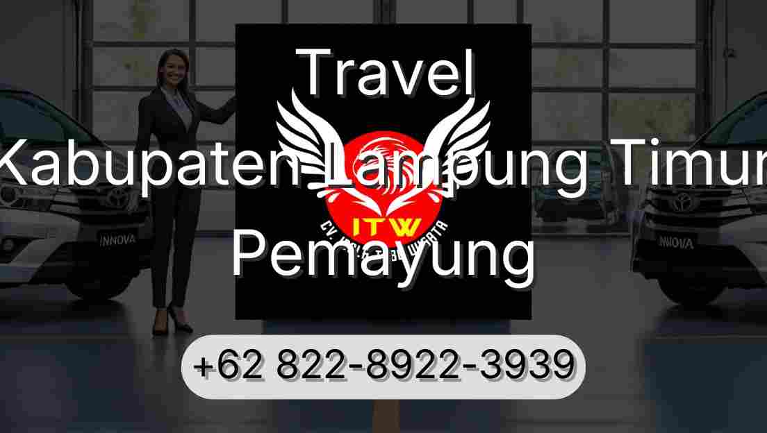 Travel Kabupaten Lampung Timur Pemayung