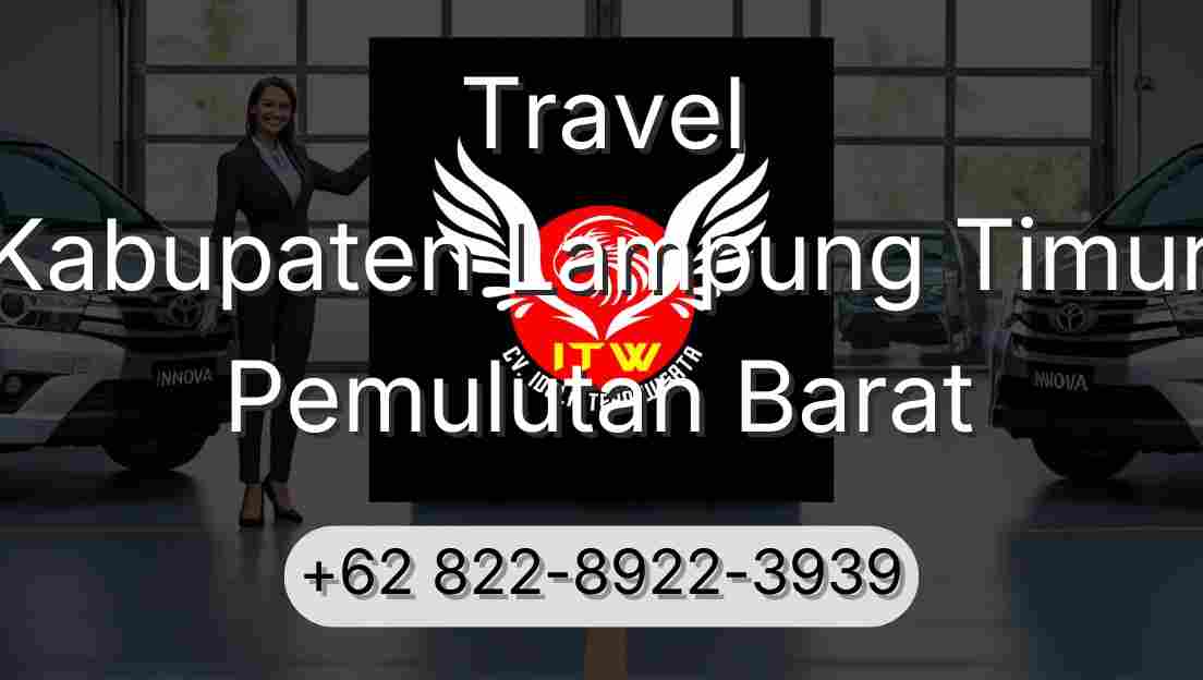 Travel Kabupaten Lampung Timur Pemulutan Barat
